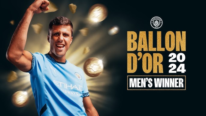 Wins 2024 Ballon d'Or, Becomes First Man City and Spain Player Since 1960